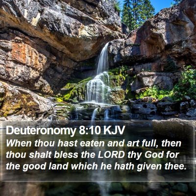 Deuteronomy 8:10 KJV Bible Verse Image