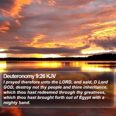 Deuteronomy 9:26 KJV Bible Verse Image