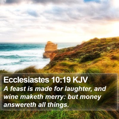 Ecclesiastes 10:19 KJV Bible Verse Image