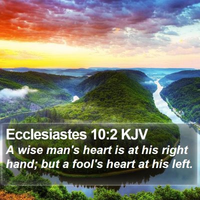 Ecclesiastes 10:2 KJV Bible Verse Image