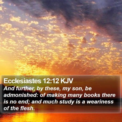 Ecclesiastes 12:12 KJV Bible Verse Image