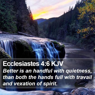 Ecclesiastes 4:6 KJV Bible Verse Image