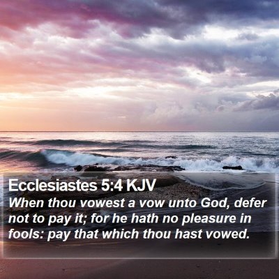 Ecclesiastes 5:4 KJV Bible Verse Image