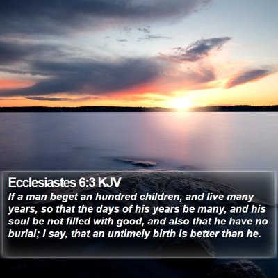 Ecclesiastes 6:3 KJV Bible Verse Image
