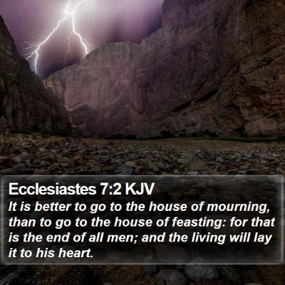 Ecclesiastes 7:2 KJV Bible Verse Image