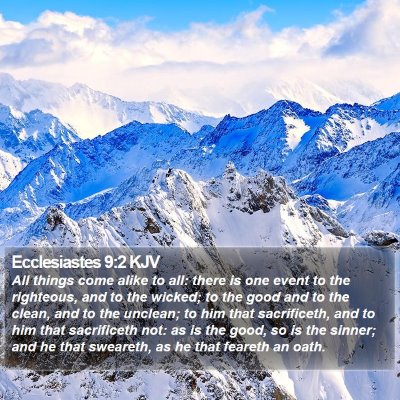 Ecclesiastes 9:2 KJV Bible Verse Image