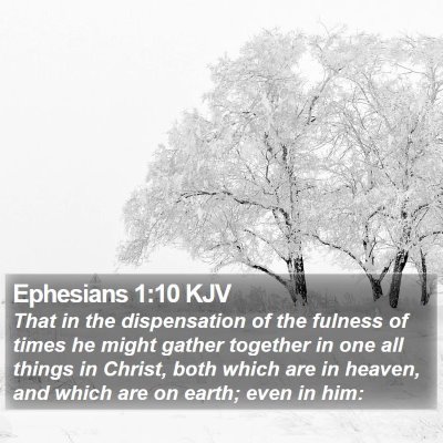Ephesians 1:10 KJV Bible Verse Image