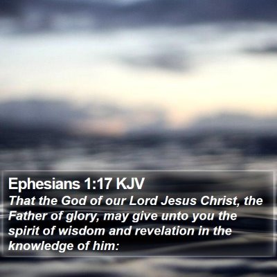 Ephesians 1:17 KJV Bible Verse Image