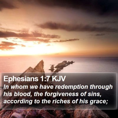 Ephesians 1:7 KJV Bible Verse Image