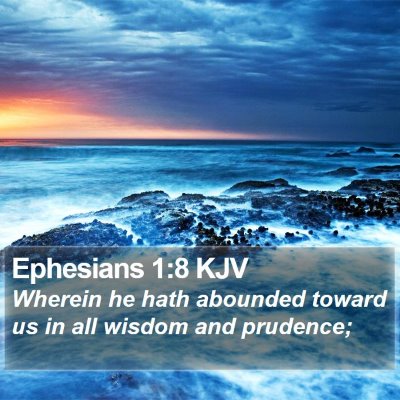 Ephesians 1:8 KJV Bible Verse Image