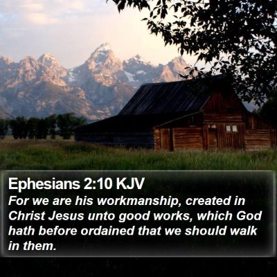 Ephesians 2:10 KJV Bible Verse Image