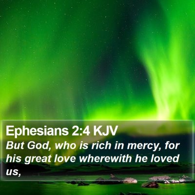 Ephesians 2:4 KJV Bible Verse Image