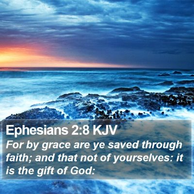 Ephesians 2:8 KJV Bible Verse Image