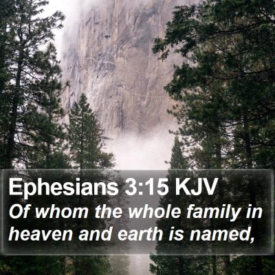 Ephesians 3:15 KJV Bible Verse Image