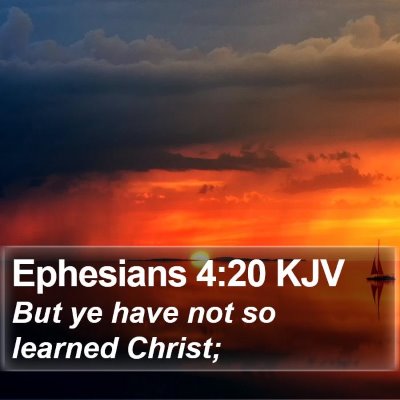 Ephesians 4:20 KJV Bible Verse Image