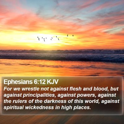 Ephesians 6:12 KJV Bible Verse Image