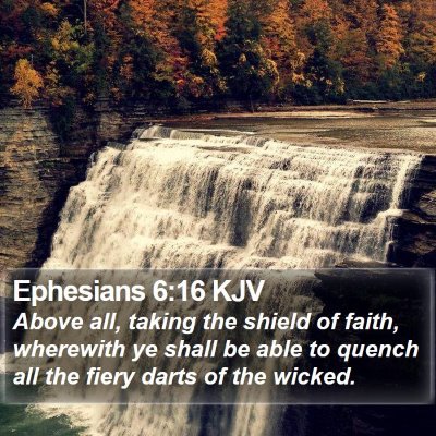 Ephesians 6:16 KJV Bible Verse Image