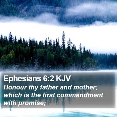 Ephesians 6:2 KJV Bible Verse Image