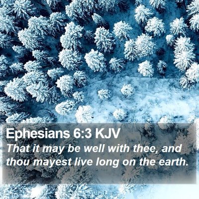 Ephesians 6:3 KJV Bible Verse Image