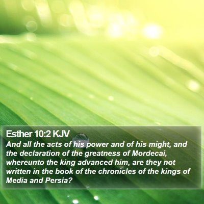 Esther 10:2 KJV Bible Verse Image