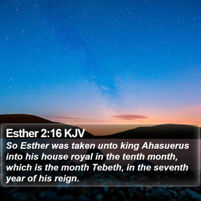 Esther 2:16 KJV Bible Verse Image