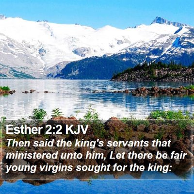 Esther 2:2 KJV Bible Verse Image