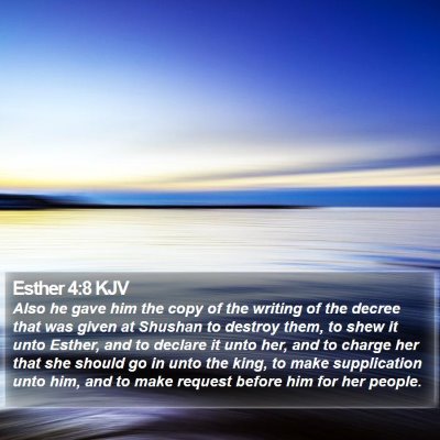 Esther 4:8 KJV Bible Verse Image
