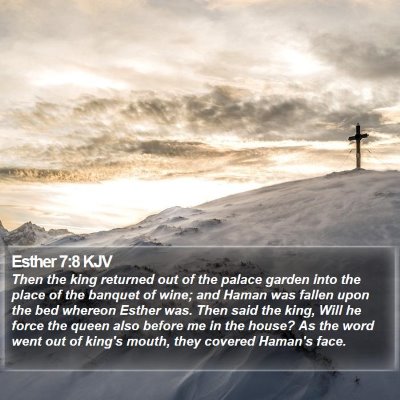 Esther 7:8 KJV Bible Verse Image