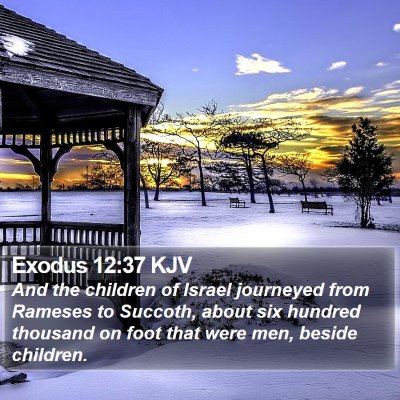 Exodus 12:37 KJV Bible Verse Image