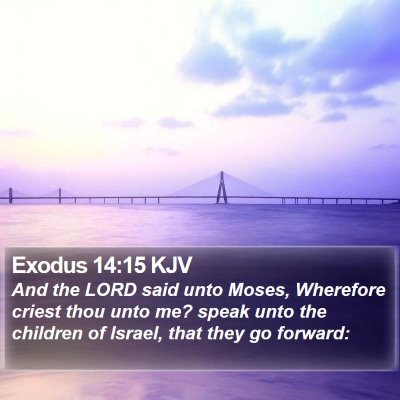 Exodus 14:15 KJV Bible Verse Image