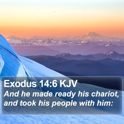 Exodus 14:6 KJV Bible Verse Image