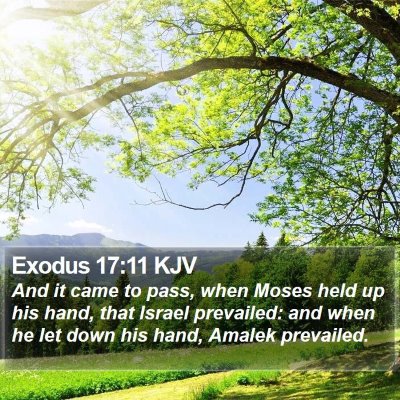 Exodus 17:11 KJV Bible Verse Image