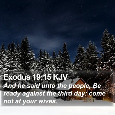 Exodus 19:15 KJV Bible Verse Image