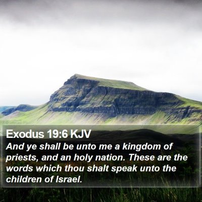 Exodus 19:6 KJV Bible Verse Image