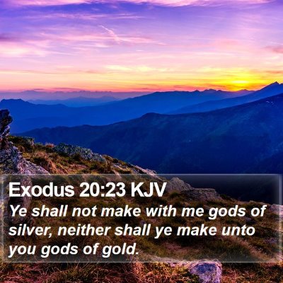 Exodus 20:23 KJV Bible Verse Image