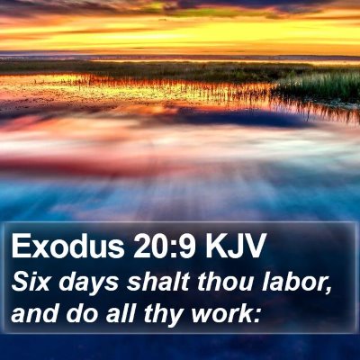 Exodus 20:9 KJV Bible Verse Image