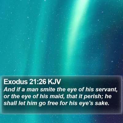 Exodus 21:26 KJV Bible Verse Image