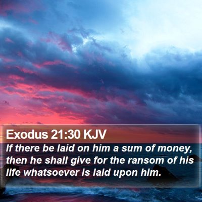 Exodus 21:30 KJV Bible Verse Image