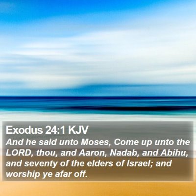 Exodus 24:1 KJV Bible Verse Image