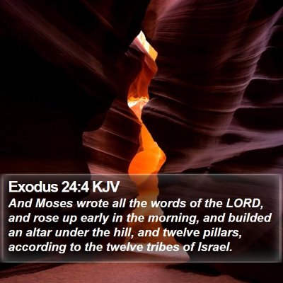 Exodus 24:4 KJV Bible Verse Image