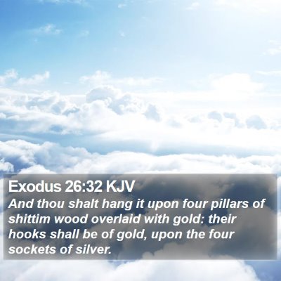 Exodus 26:32 KJV Bible Verse Image