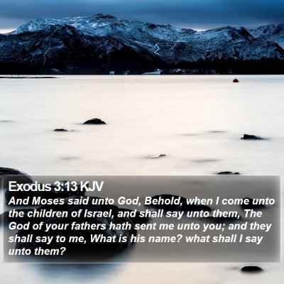 Exodus 3:13 KJV Bible Verse Image
