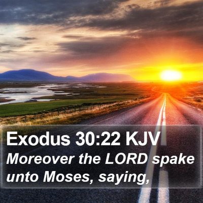 Exodus 30:22 KJV Bible Verse Image