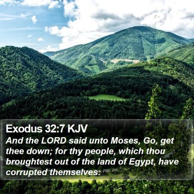 Exodus 32:7 KJV Bible Verse Image