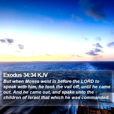 Exodus 34:34 KJV Bible Verse Image