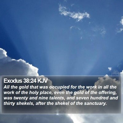 Exodus 38:24 KJV Bible Verse Image
