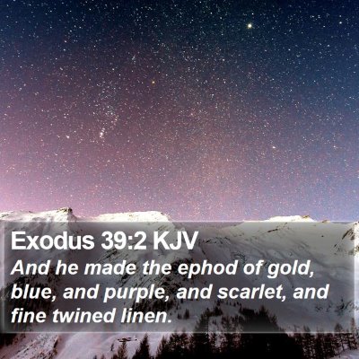 Exodus 39:2 KJV Bible Verse Image