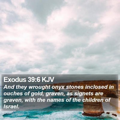 Exodus 39:6 KJV Bible Verse Image