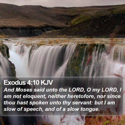 Exodus 4:10 KJV Bible Verse Image