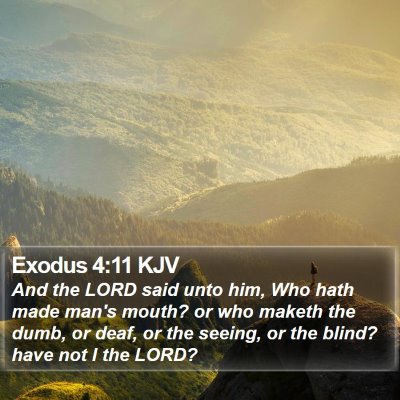 Exodus 4:11 KJV Bible Verse Image